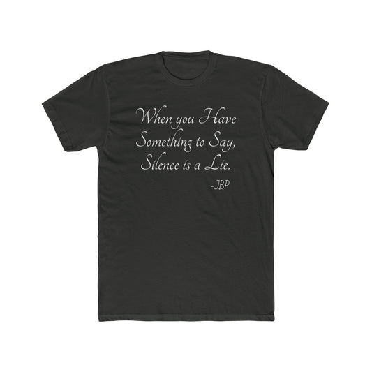 JBP Something to Say Quote Tee