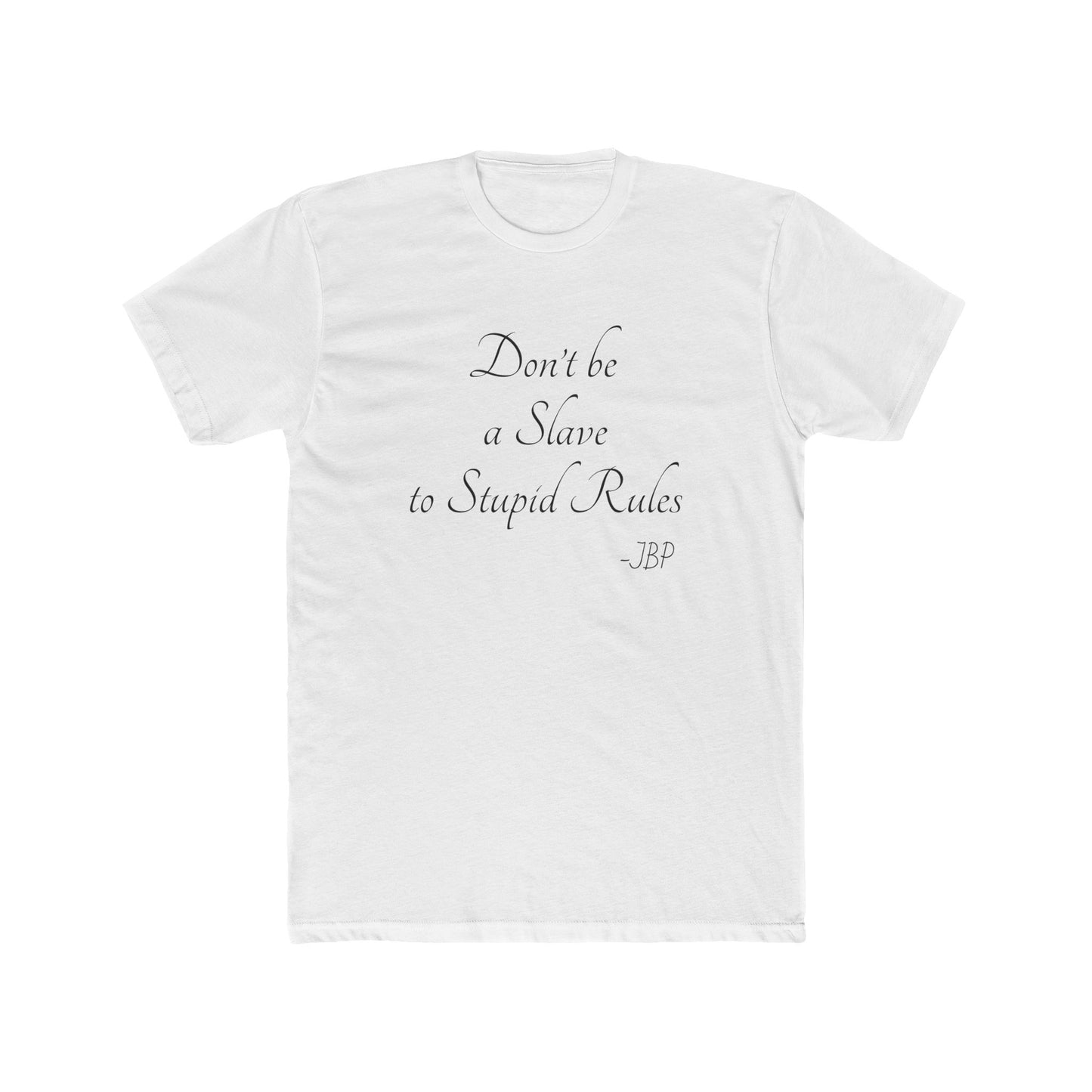 JBP Rules Quote Tee